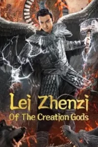 Lei Zhenzi Of The Creation Gods (2023)
