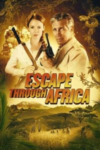 Escape Through Africa (2022)